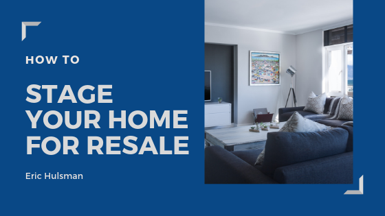 How to Stage Your Home for Resale